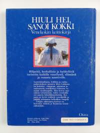 Hiuli hei, sanoi kokki : venekokin keittokirja