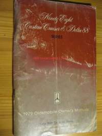 Oldsmobile Owner`s manual 1979 -Ninety Eight Custom Cruiser &amp; Delta 88 series.