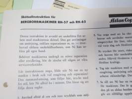Atlas-Copco Bergborrmaskiner RH-57 och RH-65 instruktion, reservdelsförteckning -ohjekirja + varaosaluettelo