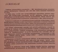 Voikkaan sosialidemokraattisten työväenjärjestöjen toimintaa 1903-1978. (Työväenliike, poliittinen historia)