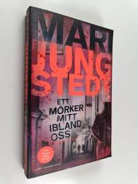 Ett mörker mitt ibland oss