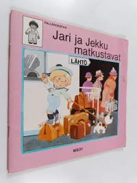 Jari ja Jekku matkustavat