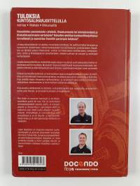 Tuloksia kuntosaliharjoittelulla : voimaa, lihaksia, liikkuvuutta