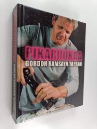 Pikaruokaa Gordon Ramsayn tapaan