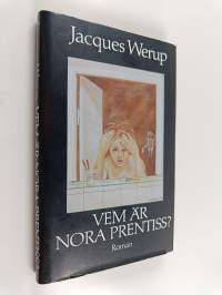 Vem är Nora Prentiss?