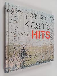 Kiasma Hits : Kiasman kokoelmat = Kiasma collections