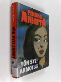 Yön syli armoton : jännitysromaani