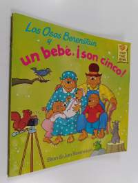 Los Osos Berenstain : un Bebe, !Son Cinco!