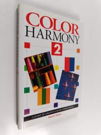 Color harmony 2 : a guide to creative color combinations
