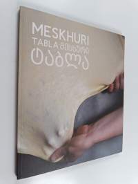 Meskhuri tabla - მესხური ტაბლა