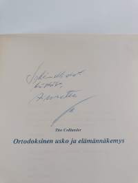 Ortodoksinen usko ja elämännäkemys (signeerattu)