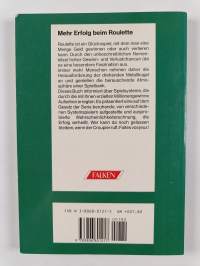 Roulette richtig gespielt : Systemspiele, d. Vermögen brachten