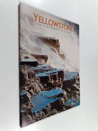 Yellowstone : The Story Behind the Scenery