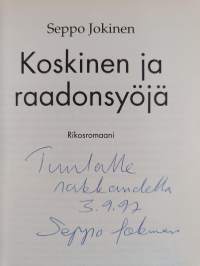 Koskinen ja raadonsyöjä (signeerattu, tekijän omiste)