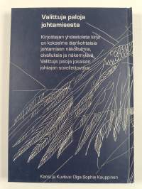 Toimitusjohtaja suojelusenkelinä ja muita valittuja paloja (signeerattu, tekijän omiste)
