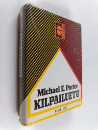 Kilpailuetu : miten ylivoimainen osaaminen luodaan ja säilytetään