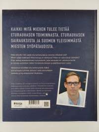 Eturauhasen sairaudet : ennaltaehkäisy, tutkimukset ja hoito