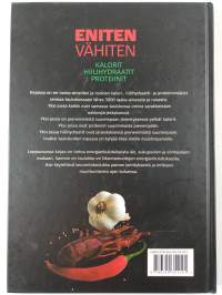 Eniten ja vähiten : kalorit, hiilihydraatit, proteiinit