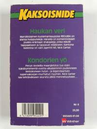 Haukan veri ; Kondorien yö