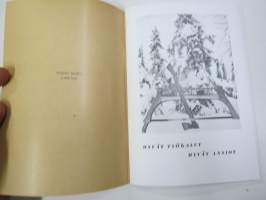 Metsätyökaluopas 1940, kirveet, sahat, kuorimisvälineet, vänkärit - hoito ja huolto - NÄKÖISPAINOS