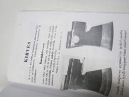 Metsätyökaluopas 1940, kirveet, sahat, kuorimisvälineet, vänkärit - hoito ja huolto - NÄKÖISPAINOS
