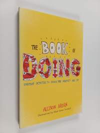 The Book of Doing - Everyday Activities to Unlock Your Creativity and Joy