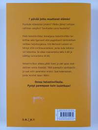 Helvetinviikko : 7 päivää jotka muuttavat elämäsi
