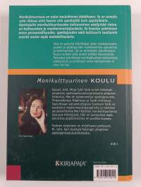 Monikulttuurinen koulu : haaste ja mahdollisuus