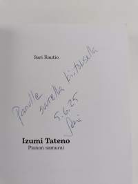Izumi Tateno : Pianon samurai (signeerattu, tekijän omiste)