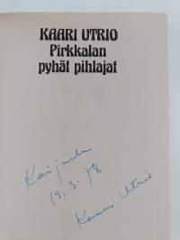 Pirkkalan pyhät pihlajat (signeerattu, tekijän omiste)