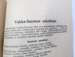 Vakka-Suomen Maatalousnäyttely Uudessakaupungissa 18.20.7.1947 - Juhlaopas (luettelo), sisältää Vakka-Suomen sukutilat listattuna pitäjittäin