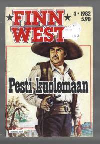 Finn West  1982 nr4Pesti kuolemaan