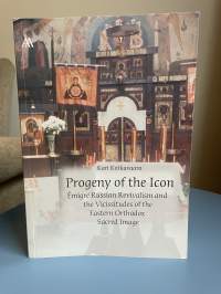 Progeny of the icon : émigré Russian revivalism and the vicissitudes of the Eastern Orthodox sacred image