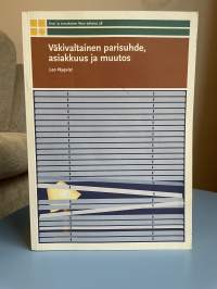 Väkivaltainen parisuhde, asiakkuus ja muutos