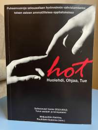 Huolehdi, ohjaa, tue - HOT