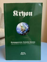 Kryon Kirja VI Kumppanuus Jumalan kanssa