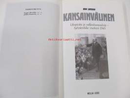 Kansainvälinen. Utopioita ja vallankumouksia - työväenliike vuoteen 1945