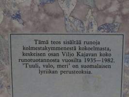 Tuuli, valo, meri - Runoja vuosilta 1935-1982
