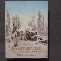 Raatteen tie - talvisodan sankaritarina