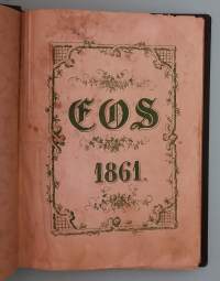 EOS. Tidskrift för barn och barnens vänner.  ( Keräilyharvinaisuudet, vanhat teokset, vuosikerrat , 1800-luku)