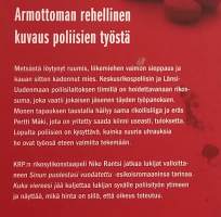 Kuka viereesi jää.  ( rikoskirjallisuus, poliisityö )