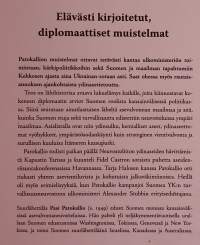Minä aseet ja maailma.  ( Muistelmateokset,  politiikka, turvallisuuspolitiikka)