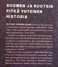Jättiläisen henkäys : Suomen-kysymys Ruotsin politiikassa 1809-2009 . ( Suomen historia, poliittinen historia,  )