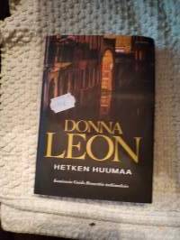 Donna Leon: Hetken huumaa