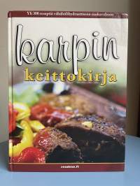 Karpin keittokirja : herkkuja vähillä hiilareilla