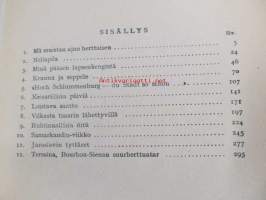Keisarillisia päiviä ja ruhtinaallisia öitä : Bourbon-Sienan suurherttuattaren tarunomaiset muistelmat