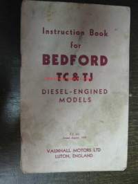Bedford TC &amp; TJ instruction book - Diesel ,Engined models 1958
