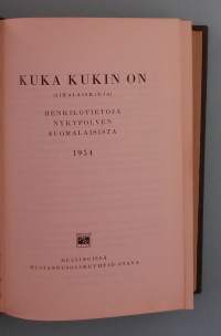 Kuka kukin on 1954.  Henkilötietoja nykypolven suomalaisista. (Hakuteos, henkilömatrikkeli, aikalaiskirjat, 50-luku)