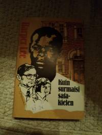 Kuin surmaisi satakielen