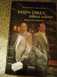 Vasen oikea, oikea vasen : keskustelukirjeitä